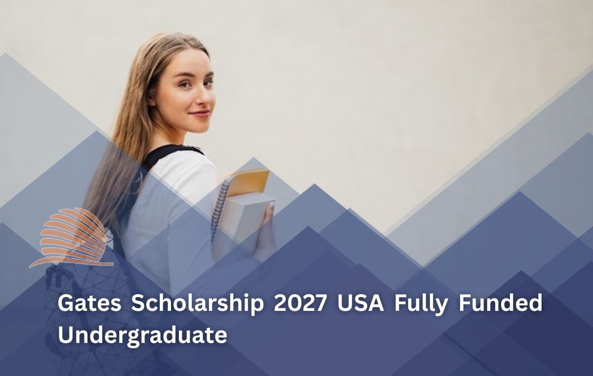 Gates Scholarship 2027 in USA | Fully Funded Undergraduate